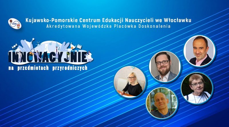 Innowacyjnie na lekcjach przyrody